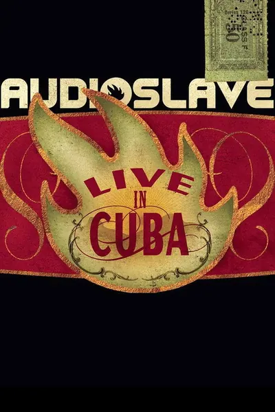 Pôster de Audioslave - Live in Cuba