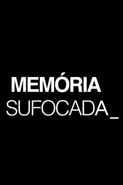 Pôster de Memória Sufocada (2021)