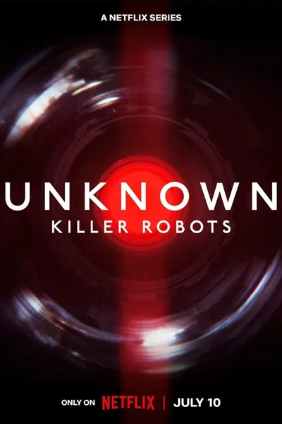 Pôster de Unknown: Killer Robots (2023)