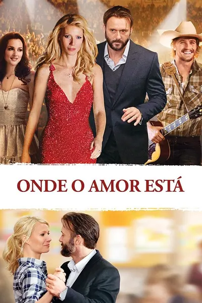 Onde o Amor Está (2010)