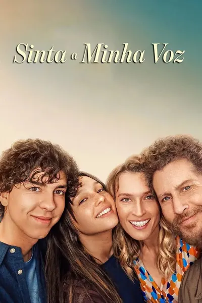 Sinta a Minha Voz (2026) 4K