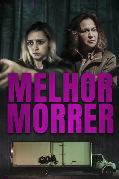 Pôster de Melhor Morrer (2021)