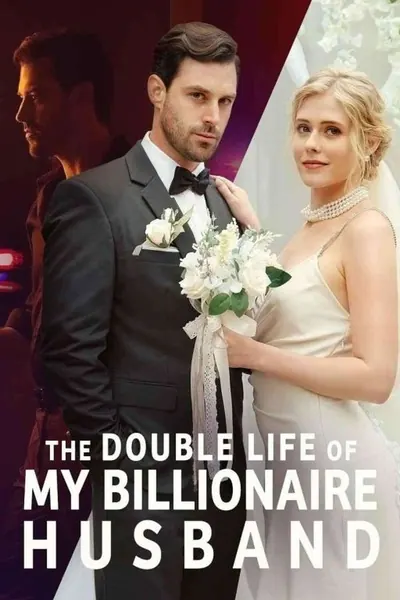 Pôster de A Vida Dupla do Meu Marido Bilionário (2023)