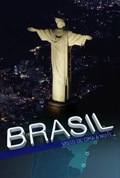 Pôster da série Brasil Visto de Cima a Noite