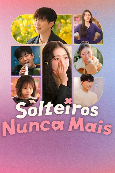 Solteiros Nunca Mais