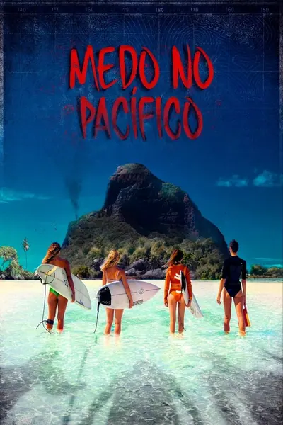 Medo no Pacífico (2024) LEG