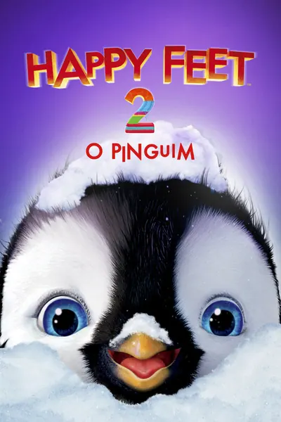 Happy Feet 2: O Pinguim (2011)