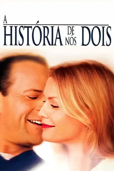 Pôster de A História de Nós Dois
