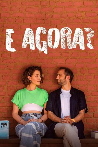Pôster da série E Agora
