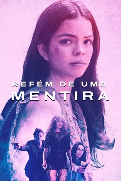 Pôster de Refém de Uma Mentira (2023)