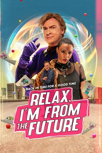 Relaxe, Eu Sou Do Futuro (2023)