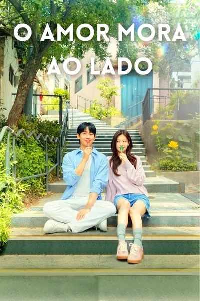 Pôster da série O Amor Mora ao Lado
