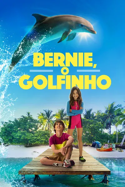Bernie, o Golfinho (2018)