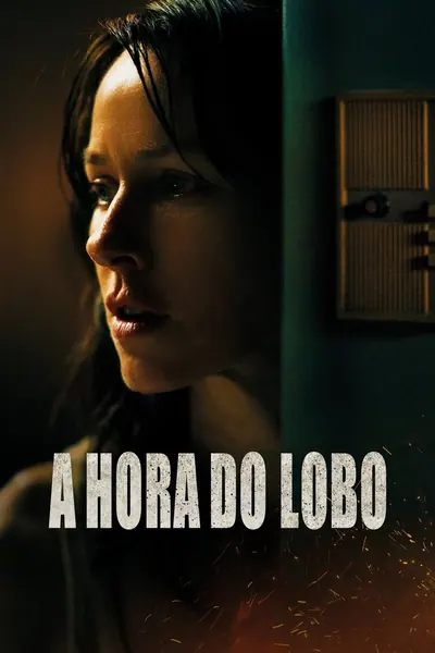 A Hora do Lobo (2019)