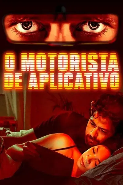 O Motorista de Aplicativo (2020)