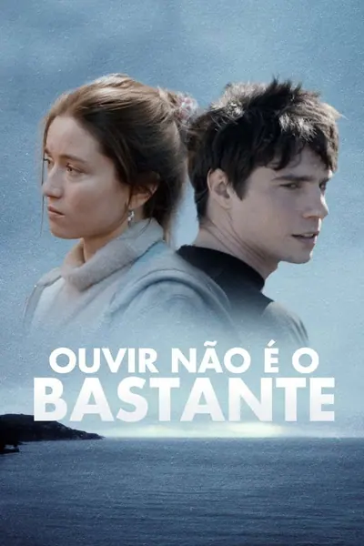 Pôster de Ouvir Não é o Bastante (2022) LEG