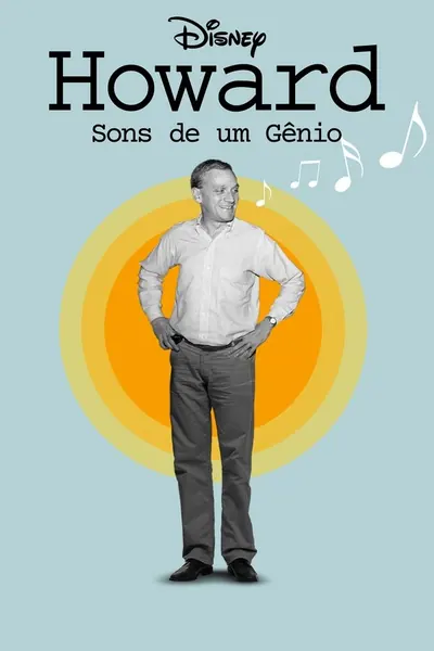 Howard: Sons de um Gênio (2018)