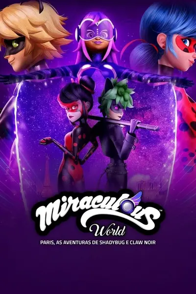 Pôster de Miraculous World: Paris, As Aventuras De Shadybug e Claw Noir (2023)