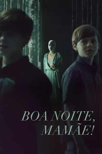 Boa Noite, Mamãe! (2022) LEG