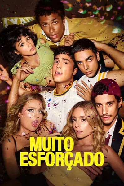 Pôster da série Muito Esforcado