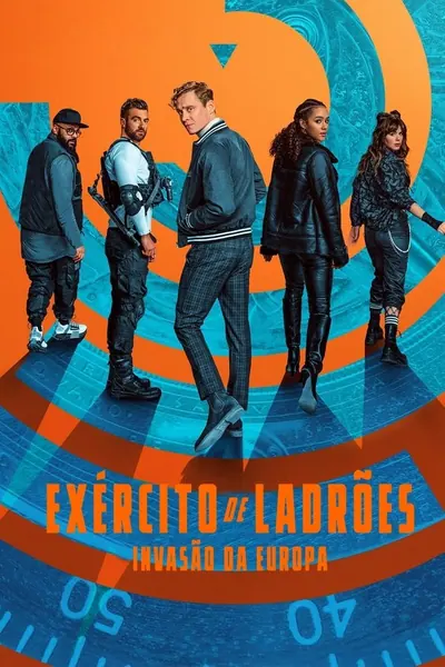 Pôster de Exército de Ladrões: Invasão da Europa (2021)