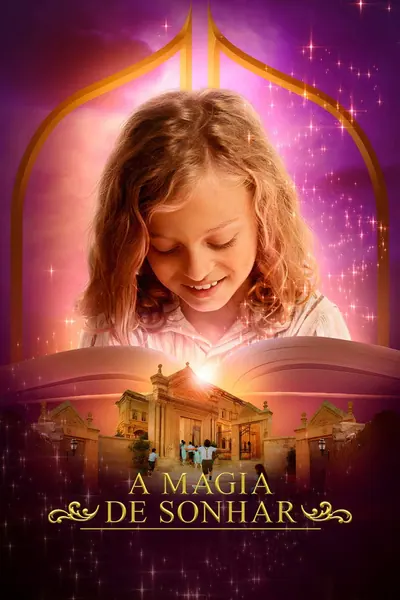 A Magia de Sonhar (2022)