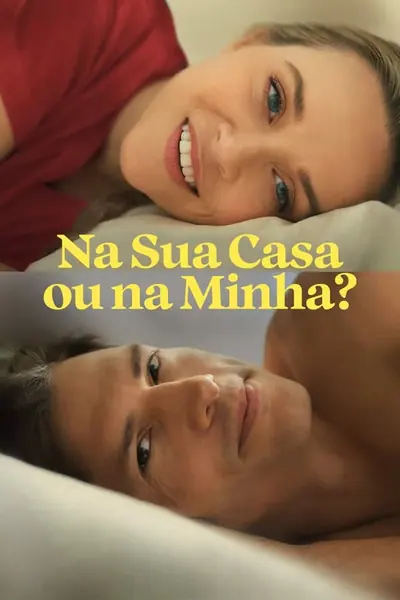 Pôster de Na Sua Casa ou na Minha? (2023)
