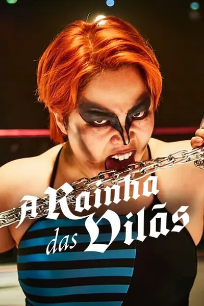 Pôster da série A Rainha das Vilas