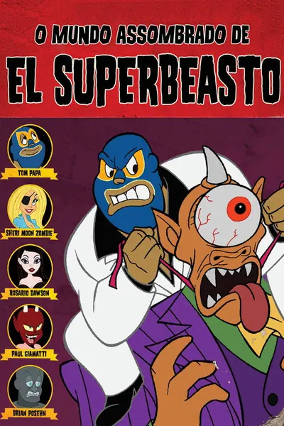 O Mundo Assombrado de El Superbeasto (2009)