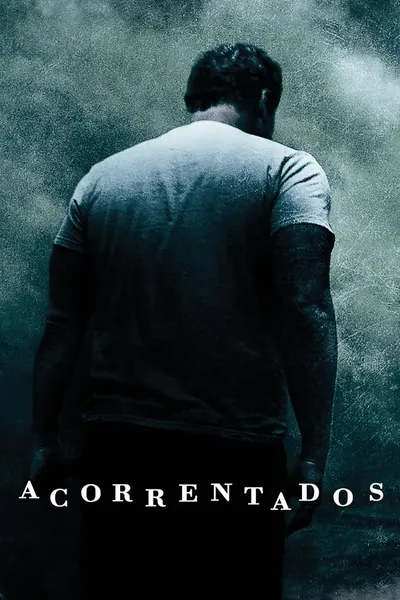 Acorrentados (2012)