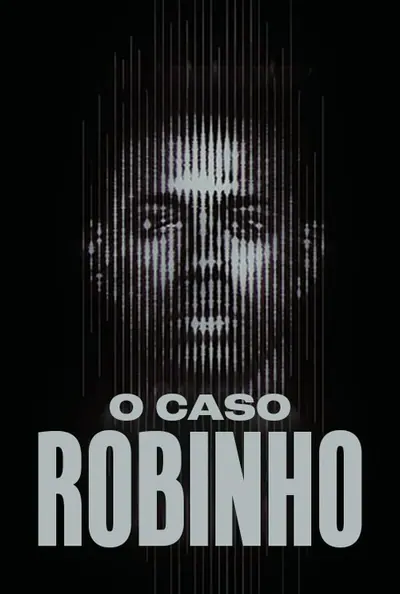 Pôster da série O Caso Robinho