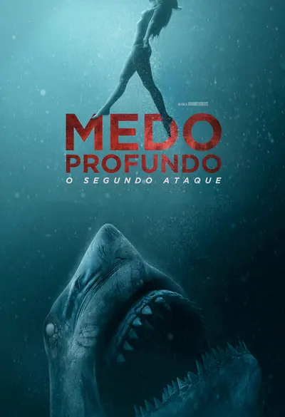 Medo Profundo: O Segundo Ataque (2019)