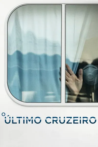 Pôster de O Último Cruzeiro (2021)
