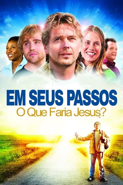 Pôster de Em Seus Passos, O Que Faria Jesus? (2010)
