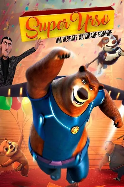 Pôster de Super Urso: Um Resgate na Cidade Grande