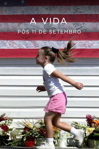 Pôster de A Vida Pós 11 de Setembro (2021)