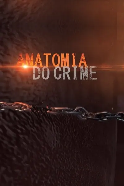 Pôster da série Anatomia do Crime