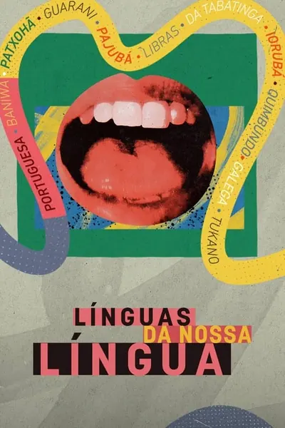 Pôster da série Linguas da Nossa Lingua
