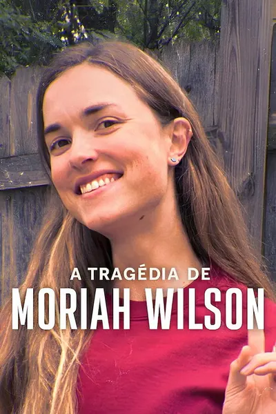 Pôster de A Tragédia de Moriah Wilson (2026) LEG