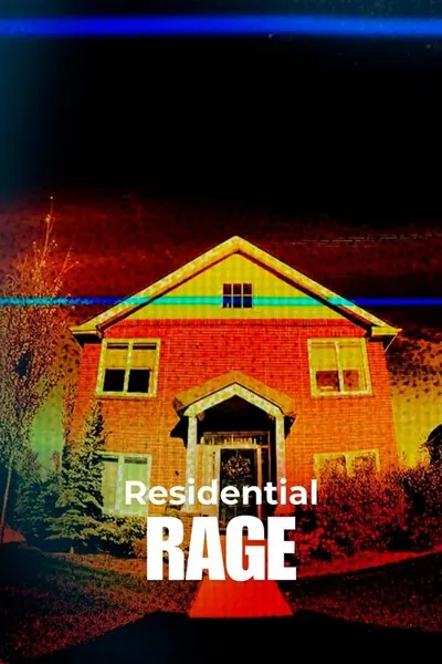 Pôster da série Residential Rage