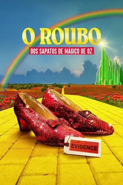 Pôster de O Roubo dos Sapatos de Magico de Oz