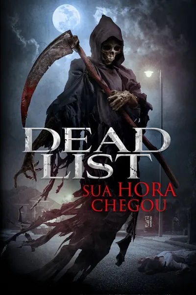 Pôster de Dead List - Sua Hora Chegou (2018)