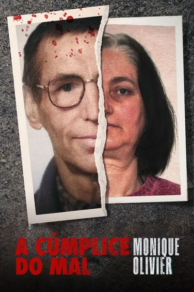 Pôster da série A Cúmplice do Mal: Monique Olivier