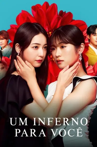 Pôster da série Um Inferno Para Voce