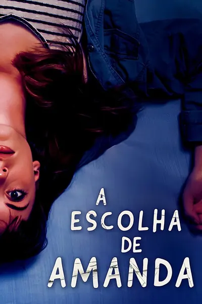 Pôster de A Escolha de Amanda (2021)