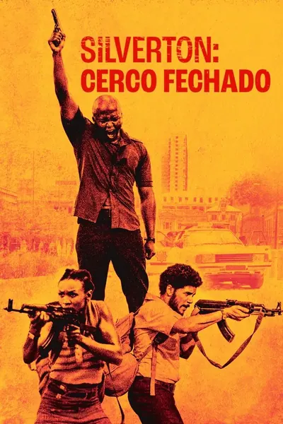 Silverton: Cerco Fechado (2022)