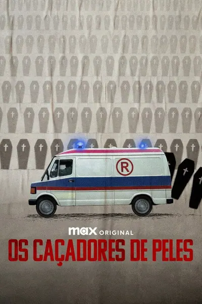 Pôster da série Os Cacadores de Peles