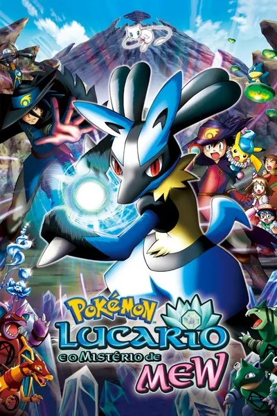Pokémon 08: Lucario e o Mistério de Mew (2005)