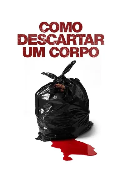 Pôster de Como Descartar um Corpo (2022) LEG
