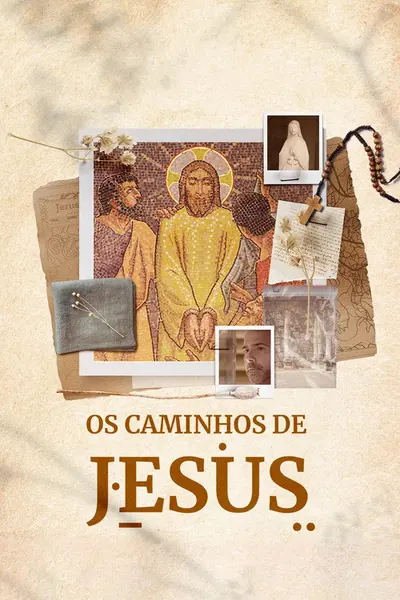 Pôster da série Os Caminhos de Jesus